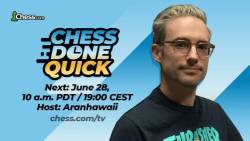 Chess.com Announces Chess Done Quick Bullet Edition On June 28