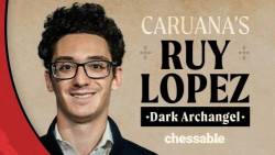 Fabiano Caruana Launches New Chessable Ruy Lopez Course For Black