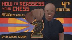 ‘How To Reassess Your Chess’ Now Available On Chessable