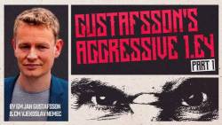 Gustafsson’s New Aggressive 1.e4 Repertoire Chessable Course