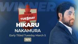 3/6 Titled Tuesday: Firouzja, Nakamura Nearing Candidates Form