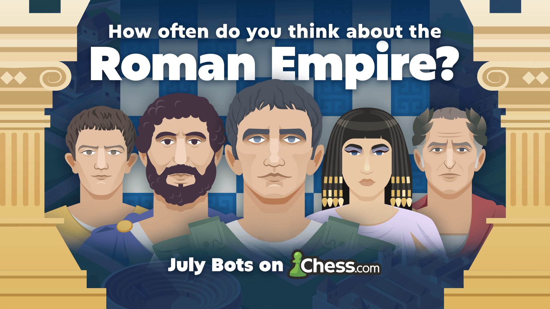 Play Against Chess.com’s Roman Empire Bots
